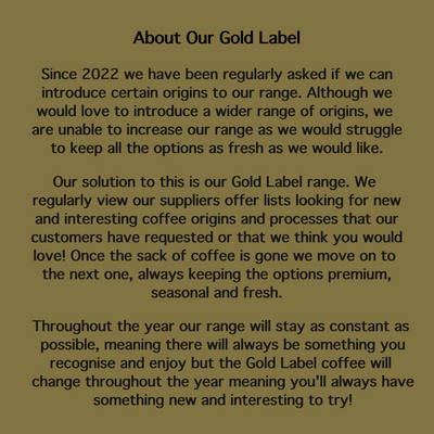 Page Describing how Mill Bank Coffee Co's Gold Label Range works